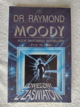 ODWIEDZINY Z ZAŚWIATÓW Raymond Moody