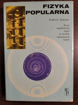 Fizyka popularna - Friedrich Katscher