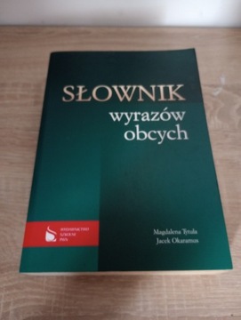 Słownik wyrazów obcych. PWN