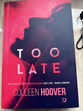 Too Late Colleen Hoover książka 