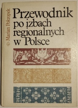 Przewodnik po izbach regionalnych w Polsce