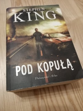 "Pod kopułą" Stephen King