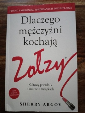 Dlaczego mężczyźni kochają zołzy 