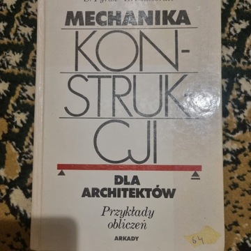 Mechanika konstrukcji dla architektów