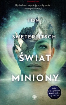 Świat miniony Tom Sweterlitsch Rebis 2019 NOWA