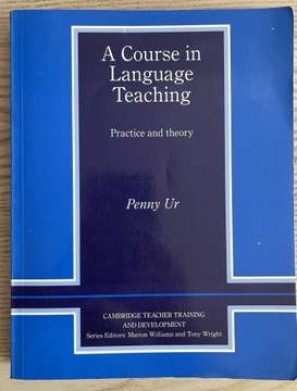 A Course in Language Teaching Penny Ur Cambridge