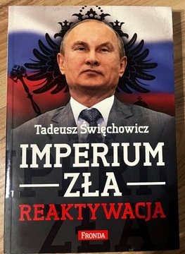 Imperium zła. Reaktywacja - Tadeusz Święchowicz