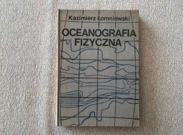 Oceanografia fizyczna K.Łomniewski PWN1970 +GRATIS