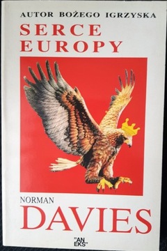 SERCE EUROPY NORMAN DAVIES