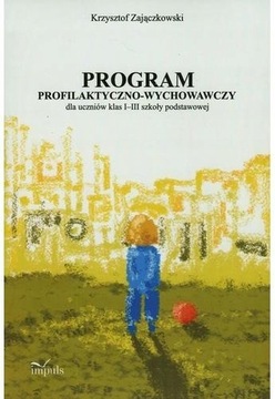 Program profilaktyczno-wychowawczy z płytą CD