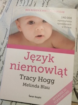 Język niemowląt Tracy Hogg, Melinda Blau ! NOWA !
