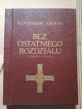 Bez ostatniego rozdziału Władysław Anders