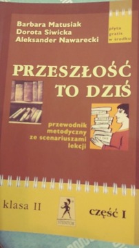 Przeszłość to dziś scenariusze