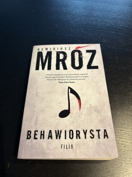 Remigiusz Mróz „Behawiorysta”