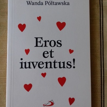 "Eros et iuventus!" Wanda Półtawska - nowa książka