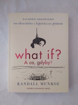 what if? A co, gdyby