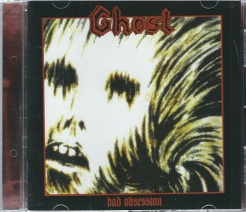 CD Ghost - Bad Obsession (2014)