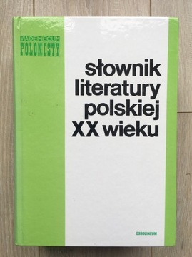 Słownik literatury polskiej XX wieku. Vademecum