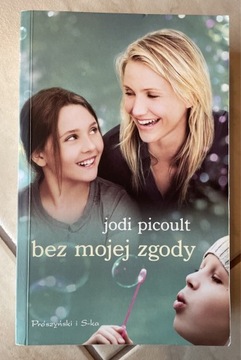 „Bez mojej zgody” Jodi Picoult