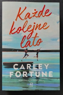 Carley Fortune - Każde kolejne lato