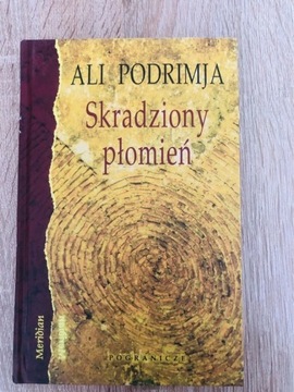 Skradziony płomień - Ali Podrimja