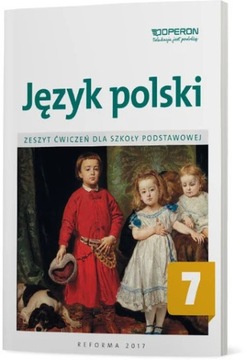  Język polski 7. Zeszyt ćwiczeń.OPERON