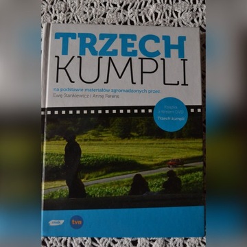 TRZECH KUMPLI - Michał Olszewski