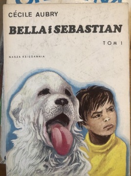Bella i Sebastian tom1 - cécilr aubry