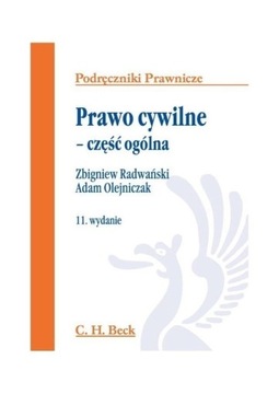 Prawo cywilne część ogólna, Radwański, Olejniczak