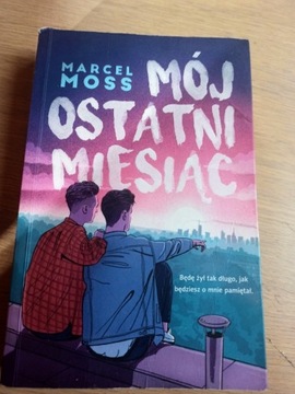 mój ostatni miesiąc Marcel Moss