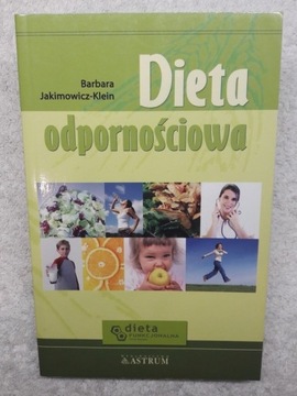 DIETA ODPORNOŚCIOWA - B. JAKIMOWICZ - KLEIN