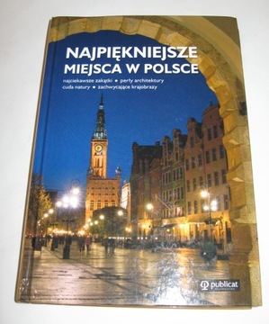 Najpiękniejsze miejsca w Polsce - album