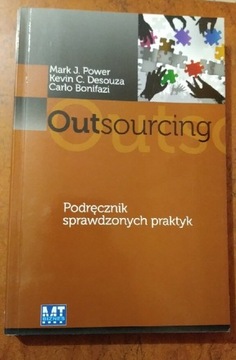 Outsourcing. Podrecznik sprawdzonych praktyk