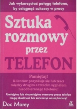 Sztuka rozmowy przez telefon. Doc Morey