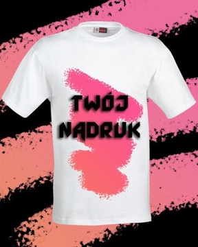 Koszulka T-Shirt TWÓJ WŁASNY nadruk logo grafika