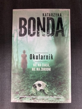 Okularnik Katarzyna Bonda