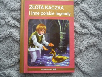 Złota Kaczka i inne polskie legendy lektura z opracowaniem