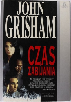 Czas zabijania John Grisham