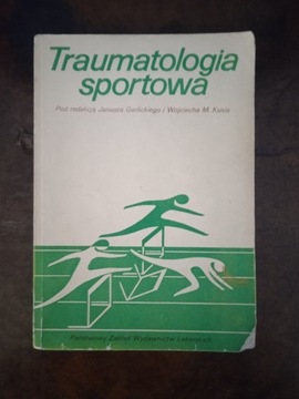 Traumatologia sportowa - Garlicki, Kuś