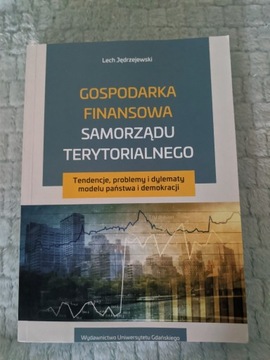 GOSPODARKA FINANSOWA SAMORZĄDU TERYTORIALNEGO