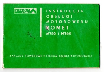 INSTRUKCJA OBSŁUGI PRL  MOTOROWER ROMET M750/M760 