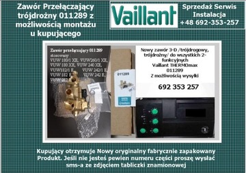 Vaillant 011289 zawór trójdrożny trójdrogowy NOWY