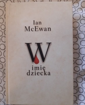 W imię dziecka, Ian McEwan