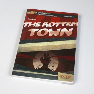 The Rotten Town Angielski z Horrorem do nauki