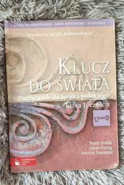 Klucz do świata Podręcznik Język Polski klasa 1.1