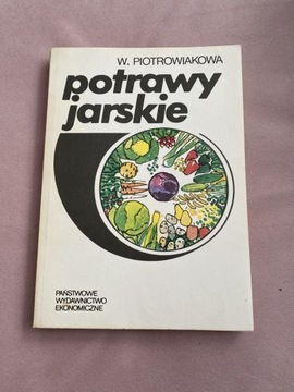Książka „Potrawy jarskie” W. Piotrowiakowa