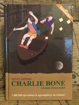 Charlie Bone i Zamek Zwierciadeł Jenny Nimmo