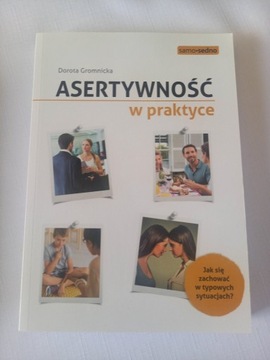 Asertywność w praktyce. Stan bdb.