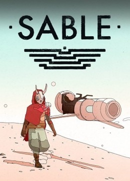 SABLE Steam Key Klucz