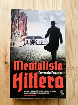 Mentalista Hitlera - Gervasio Posadas 